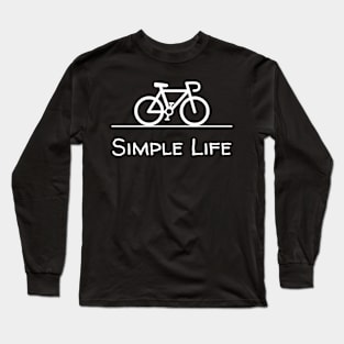 Simple Life - Bicycle Long Sleeve T-Shirt